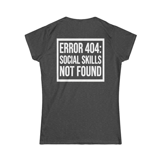 Color: Dark Heather | Social Skills Not Found Women's Tee