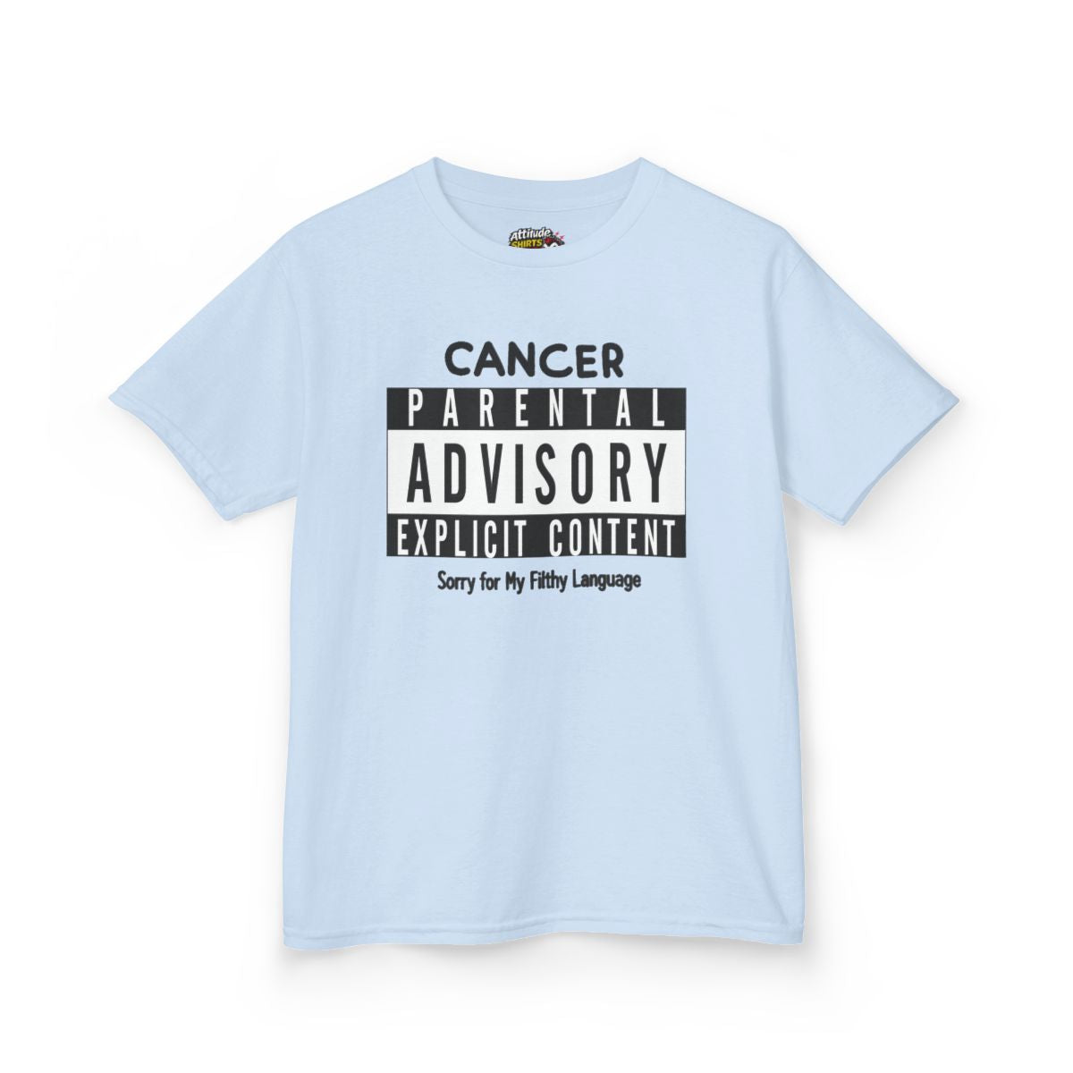 Color: Light Blue | Sorry For My Filthy Language Kids Tee