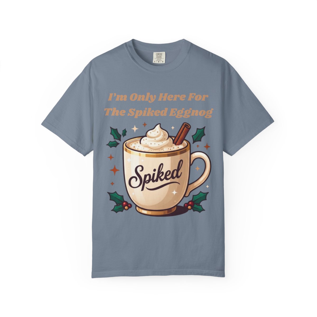 Color: Blue Jean | Spiked Eggnog Unisex Garment-Dyed Tee