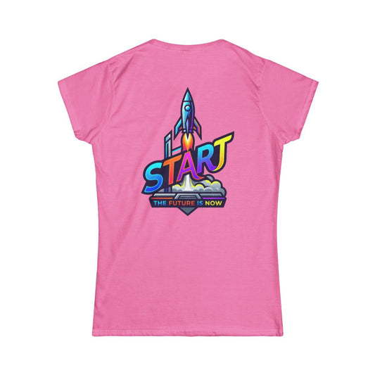 Color: Azalea | Start The Future Is Now Women's Tee