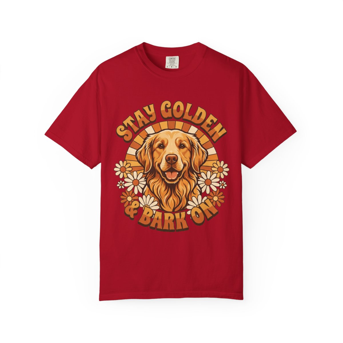 Color: Red | Stay Golden & Bark On Unisex Garment-Dyed Tee