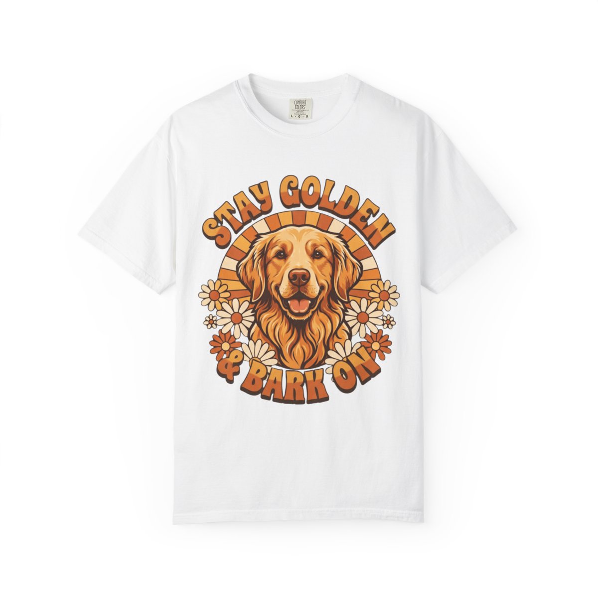 Color: White | Stay Golden & Bark On Unisex Garment-Dyed Tee