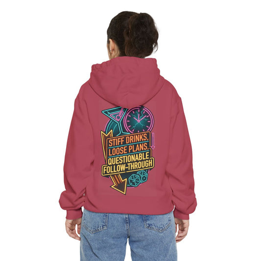 Color: Crimson | Stiff Drinks Loose Plans Garment-Dyed Hoodie