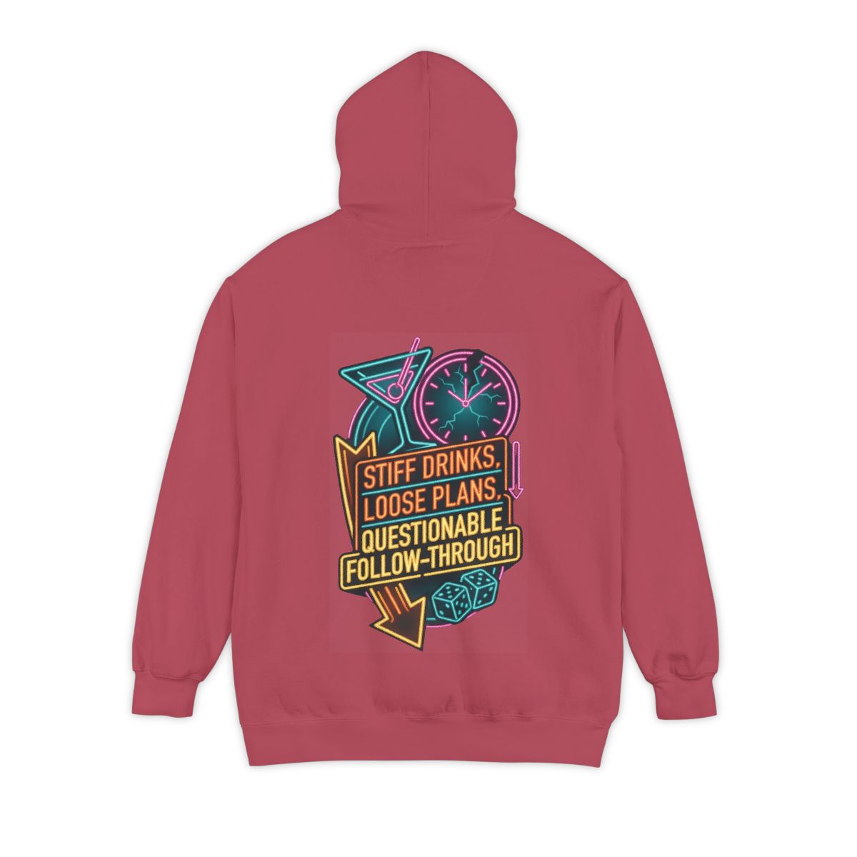 Color: Crimson | Stiff Drinks Loose Plans Garment-Dyed Hoodie