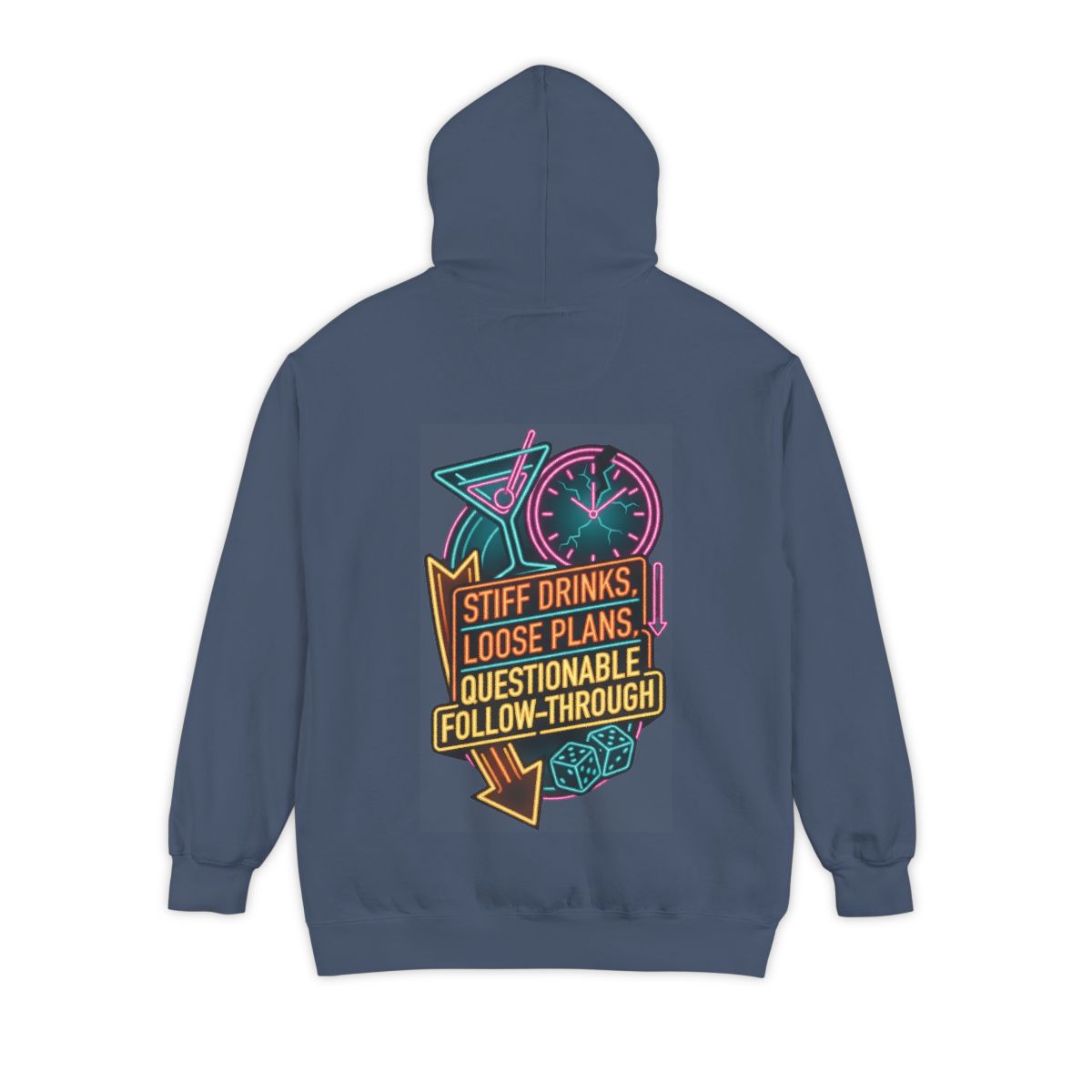 Color: Denim | Stiff Drinks Loose Plans Garment-Dyed Hoodie