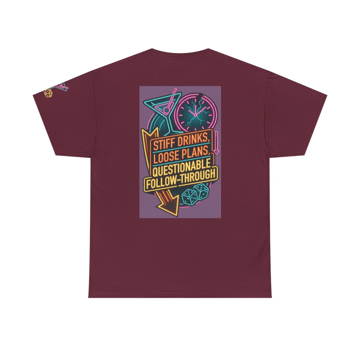 Color: Maroon | Stiff Drinks Loose Plans Premium Graphic Tee