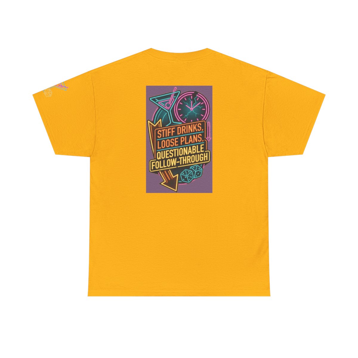 Color: Gold | Stiff Drinks Loose Plans Premium Graphic Tee