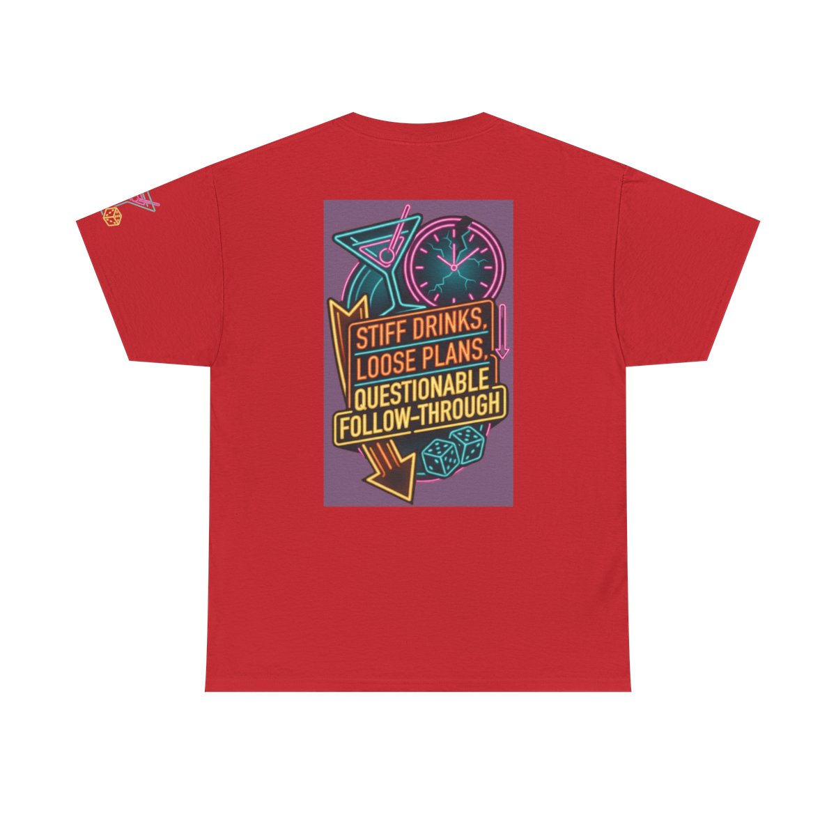 Color: Red | Stiff Drinks Loose Plans Premium Graphic Tee