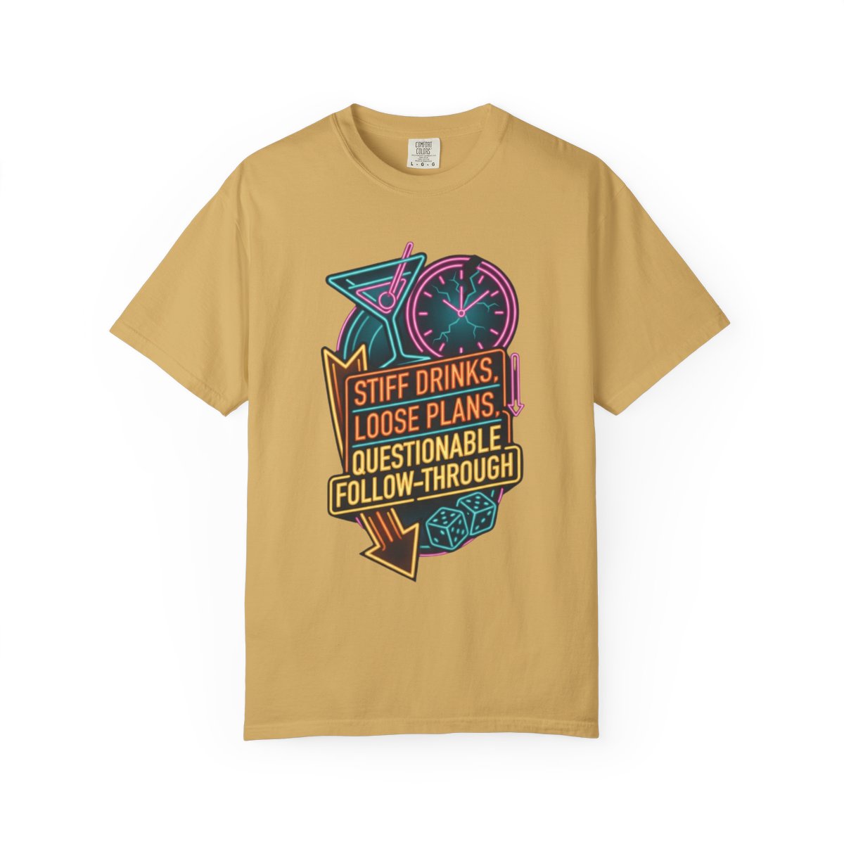 Color: Mustard | Stiff Drinks Loose Plans Unisex Garment-Dyed Tee