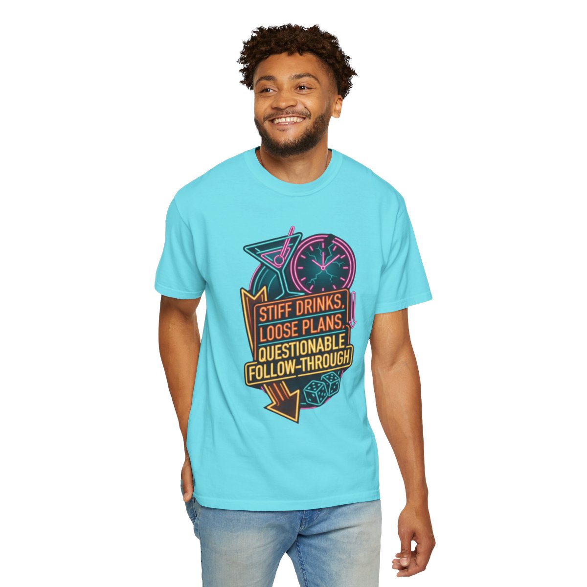 Color: Lagoon Blue | Stiff Drinks Loose Plans Unisex Garment-Dyed Tee