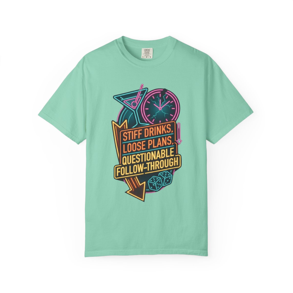 Color: Island Reef | Stiff Drinks Loose Plans Unisex Garment-Dyed Tee