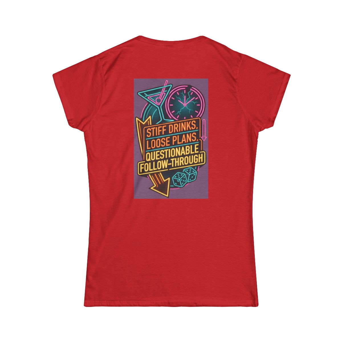 Color: Red | Stiff Drinks Loose Plans Women's Tee