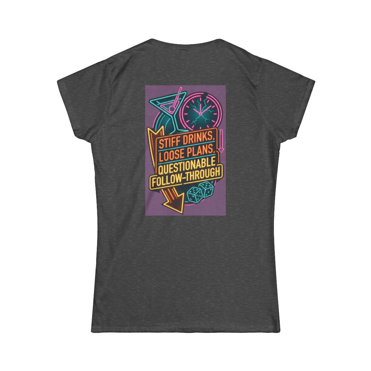 Color: Dark Heather | Stiff Drinks Loose Plans Women's Tee