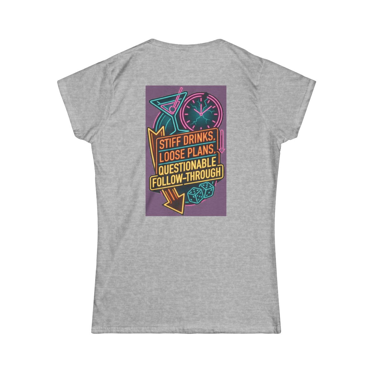 Color: Sport Grey | Stiff Drinks Loose Plans Women's Tee