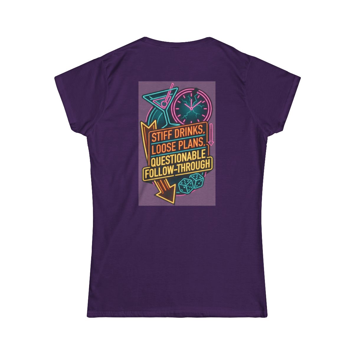 Color: Purple | Stiff Drinks Loose Plans Women's Tee