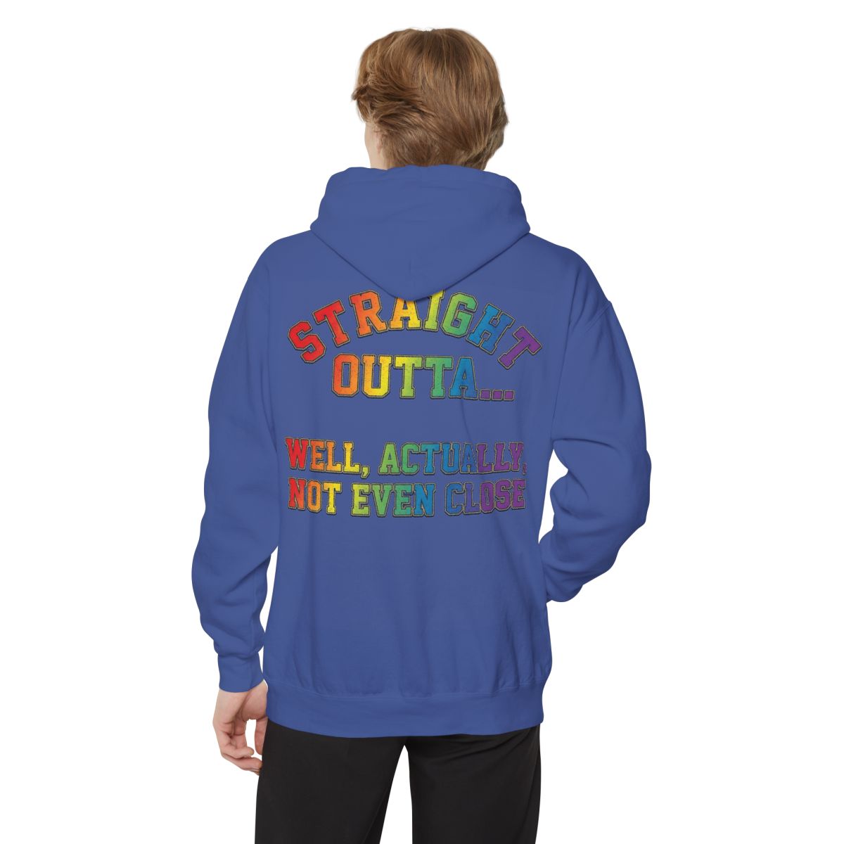 Color: Flo Blue | Straight Outta Not Even Garment-Dyed Hoodie
