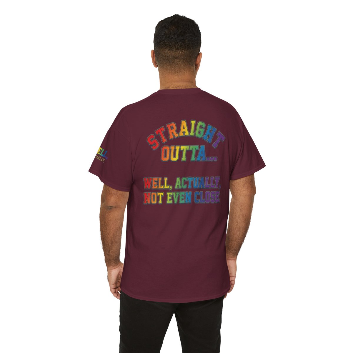 Color: Maroon | Straight Outta Not Even Premium Graphic Tee