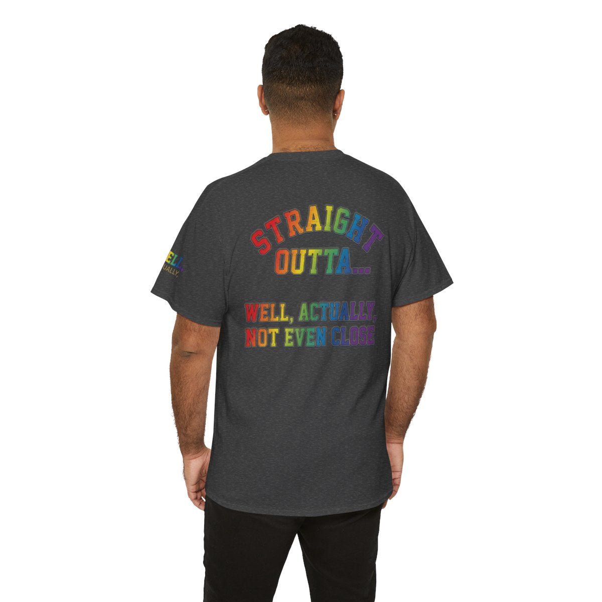 Color: Dark Heather | Straight Outta Not Even Premium Graphic Tee