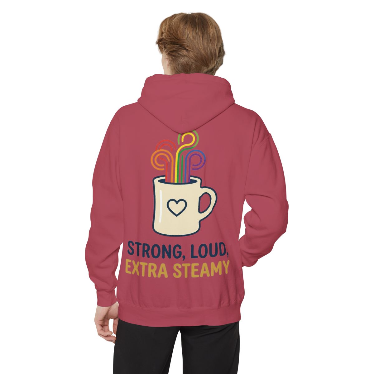 Color: Crimson | Strong Loud Extra Steamy Garment-Dyed Hoodie