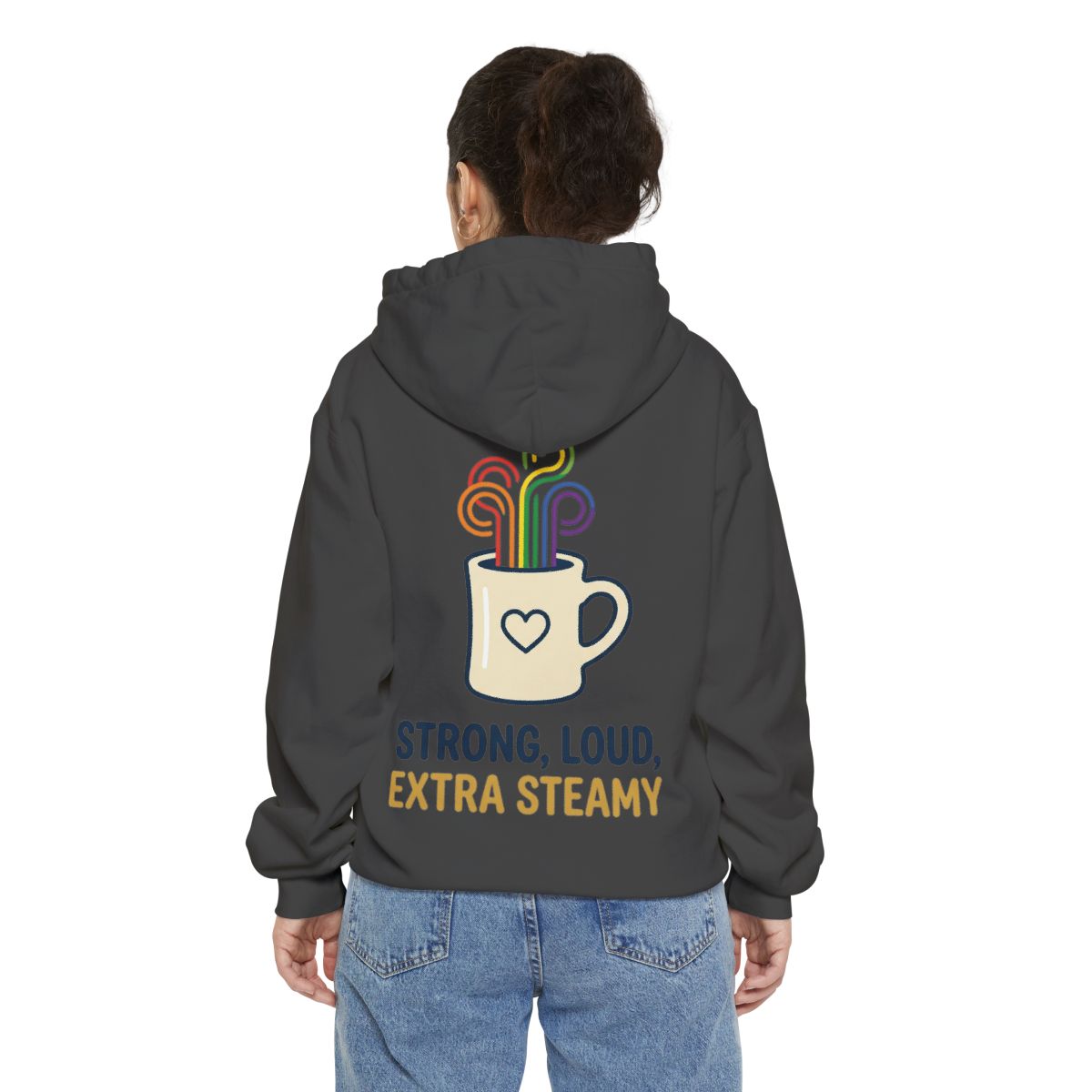 Color: Pepper | Strong Loud Extra Steamy Garment-Dyed Hoodie