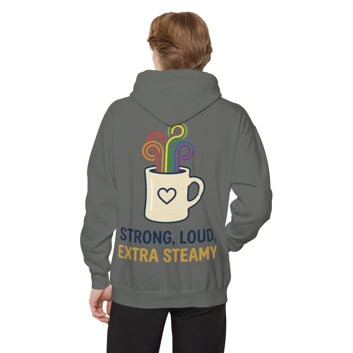 Color: Grey | Strong Loud Extra Steamy Garment-Dyed Hoodie