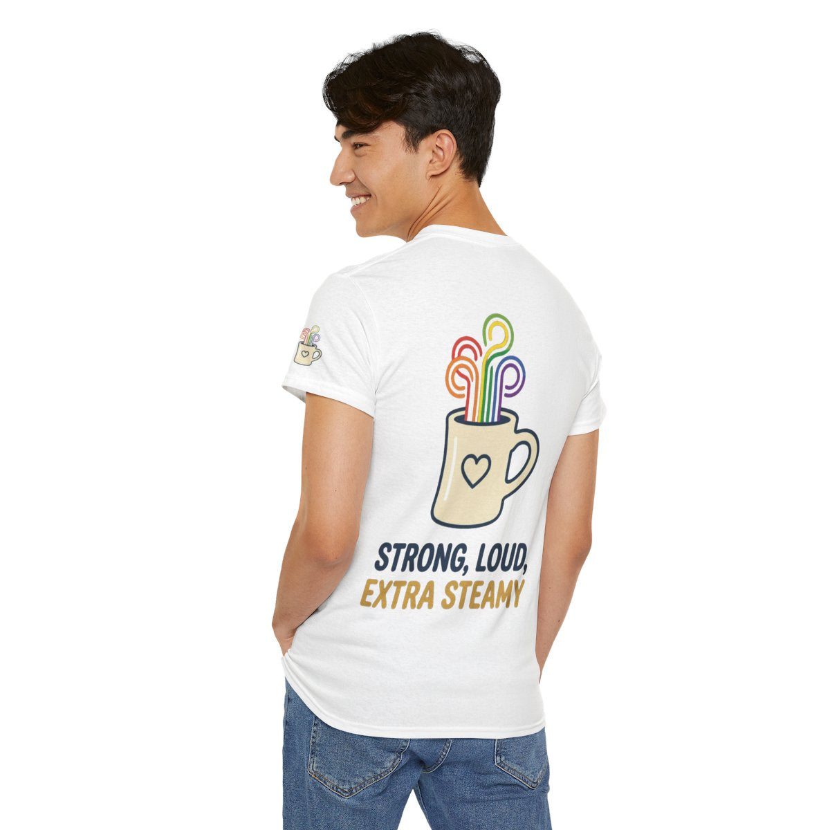 Color: White | Strong Loud Extra Steamy Premium Graphic Tee