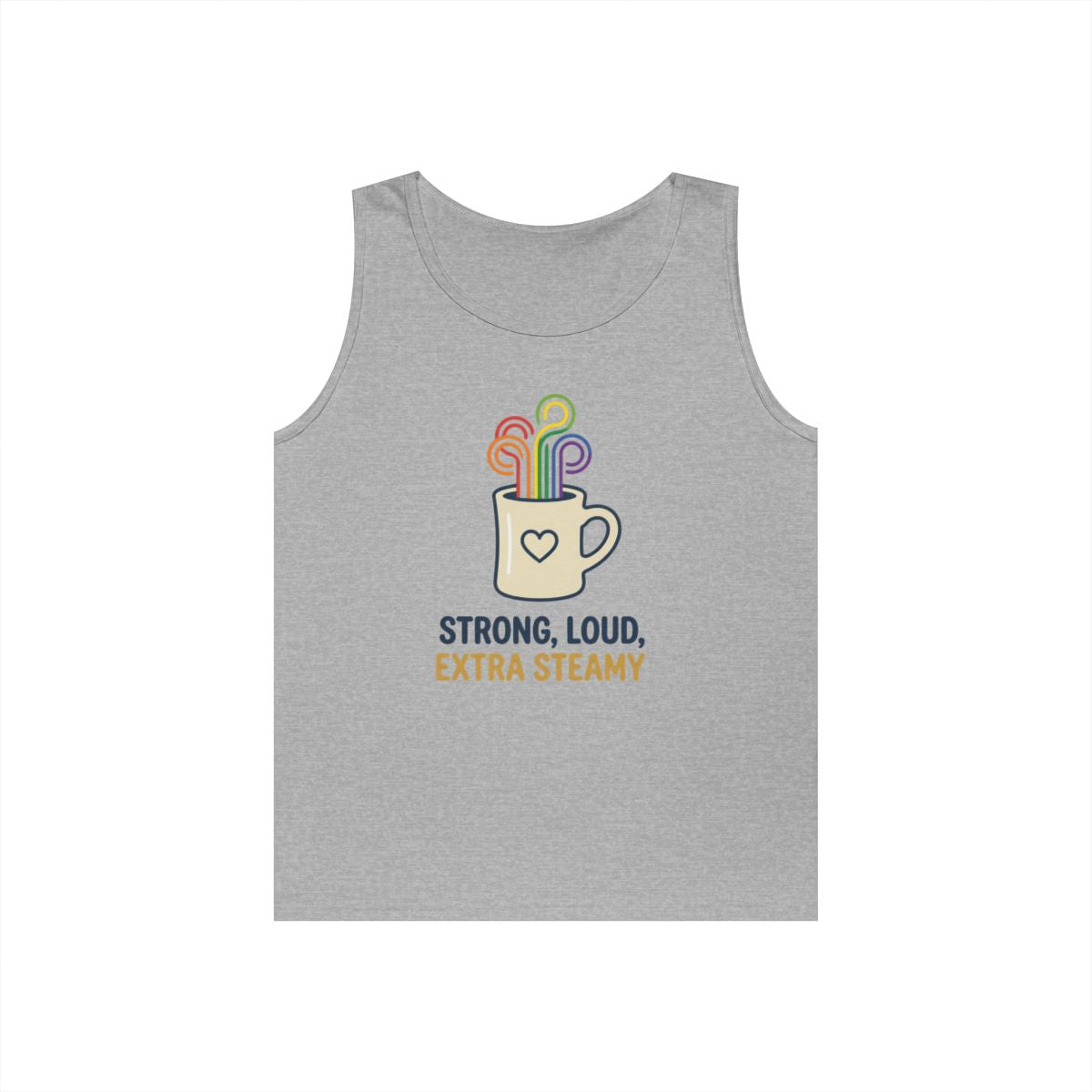 Color: Sport Grey | Strong Loud Extra Steamy Tank Top