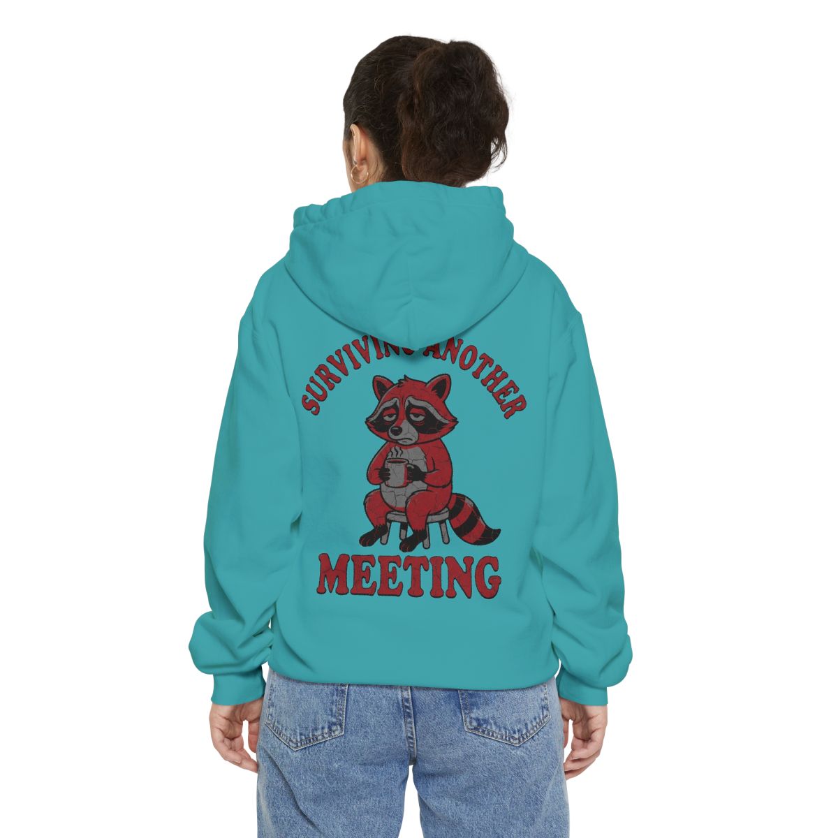 Color: Seafoam | Surviving Another Meeting Garment-Dyed Hoodie