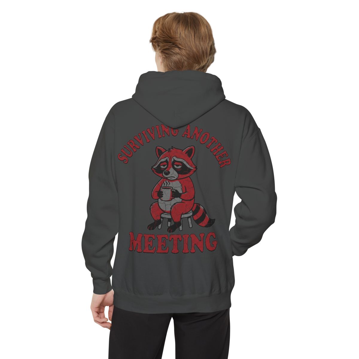 Color: Pepper | Surviving Another Meeting Garment-Dyed Hoodie
