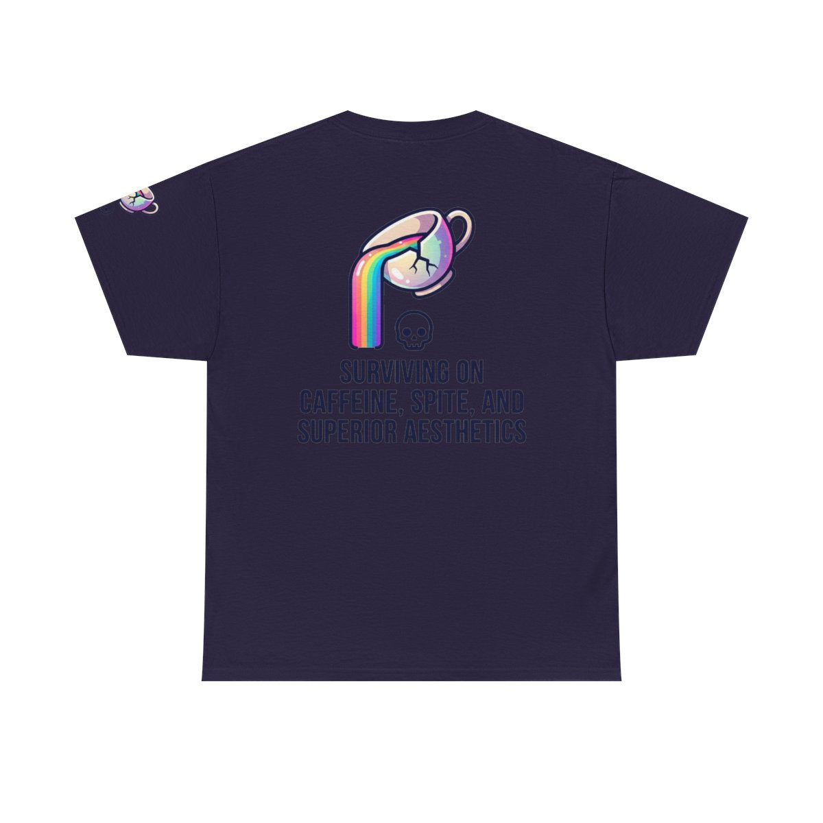 Color: Blackberry | Surviving on Caffeine Spite and Superior Aesthetics Premium Graphic Tee