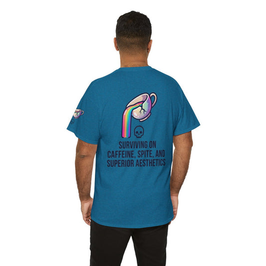 Color: Antique Sapphire | Surviving on Caffeine Spite and Superior Aesthetics Premium Graphic Tee