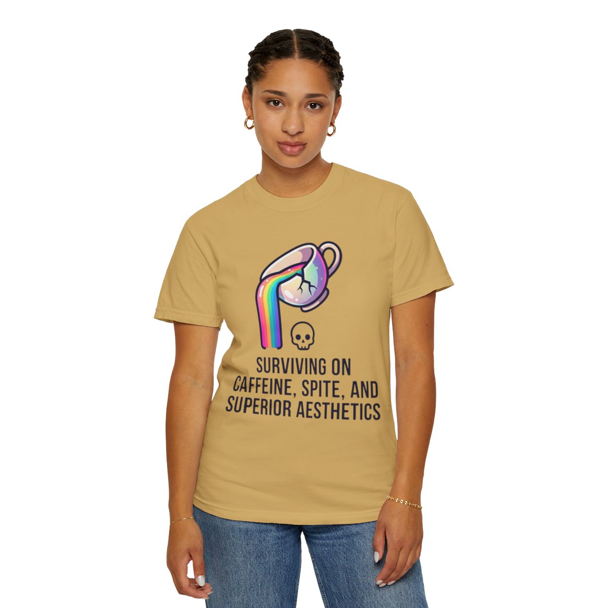 Color: Mustard | Surviving on Caffeine Spite and Superior Aesthetics Unisex Garment-Dyed Tee