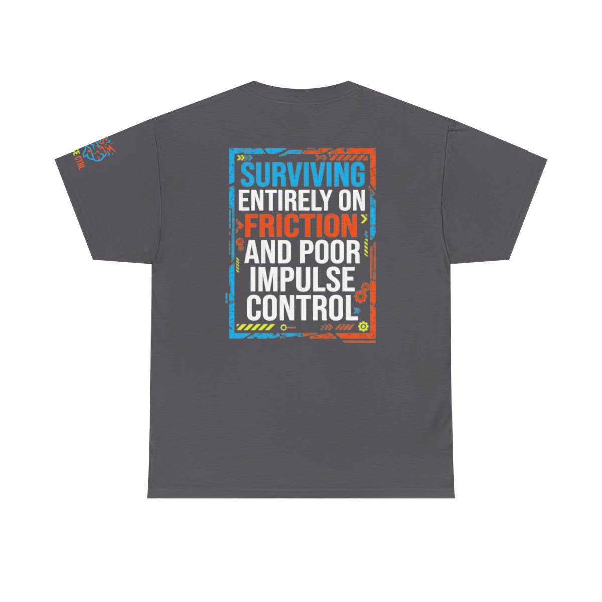 Color: Charcoal | Surviving On Friction Premium Graphic Tee