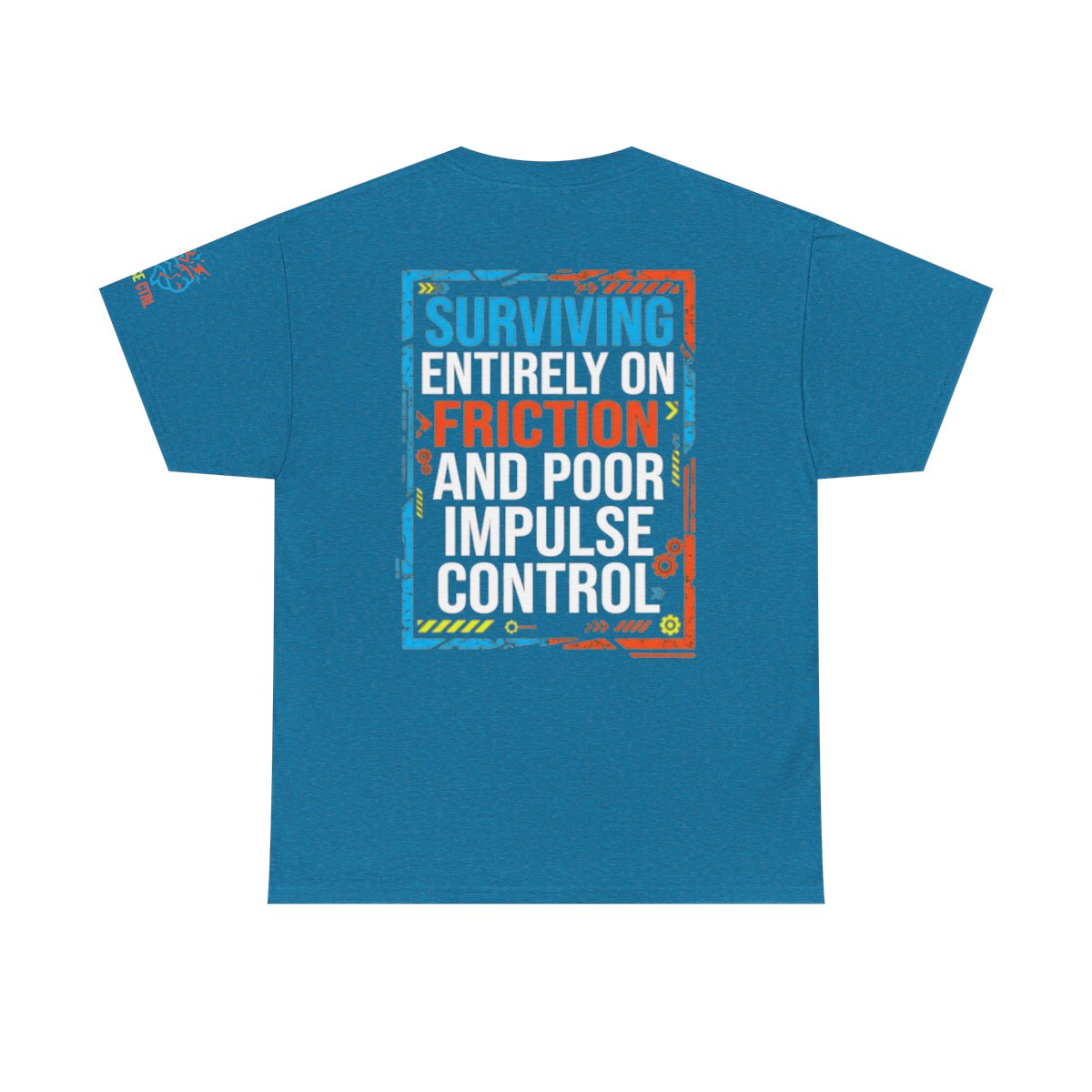 Color: Antique Sapphire | Surviving On Friction Premium Graphic Tee