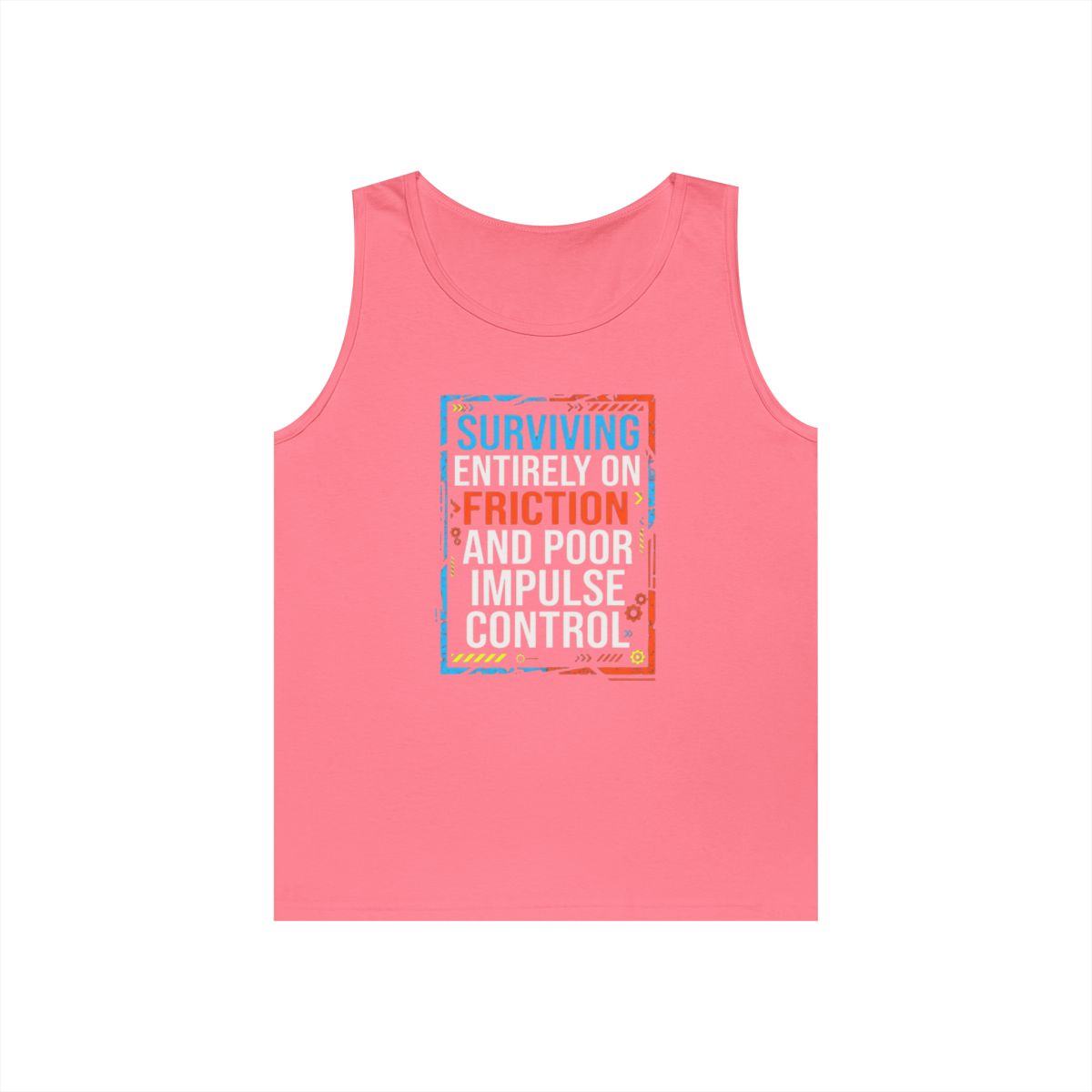 Color: Safety Pink | Surviving On Friction Tank Top