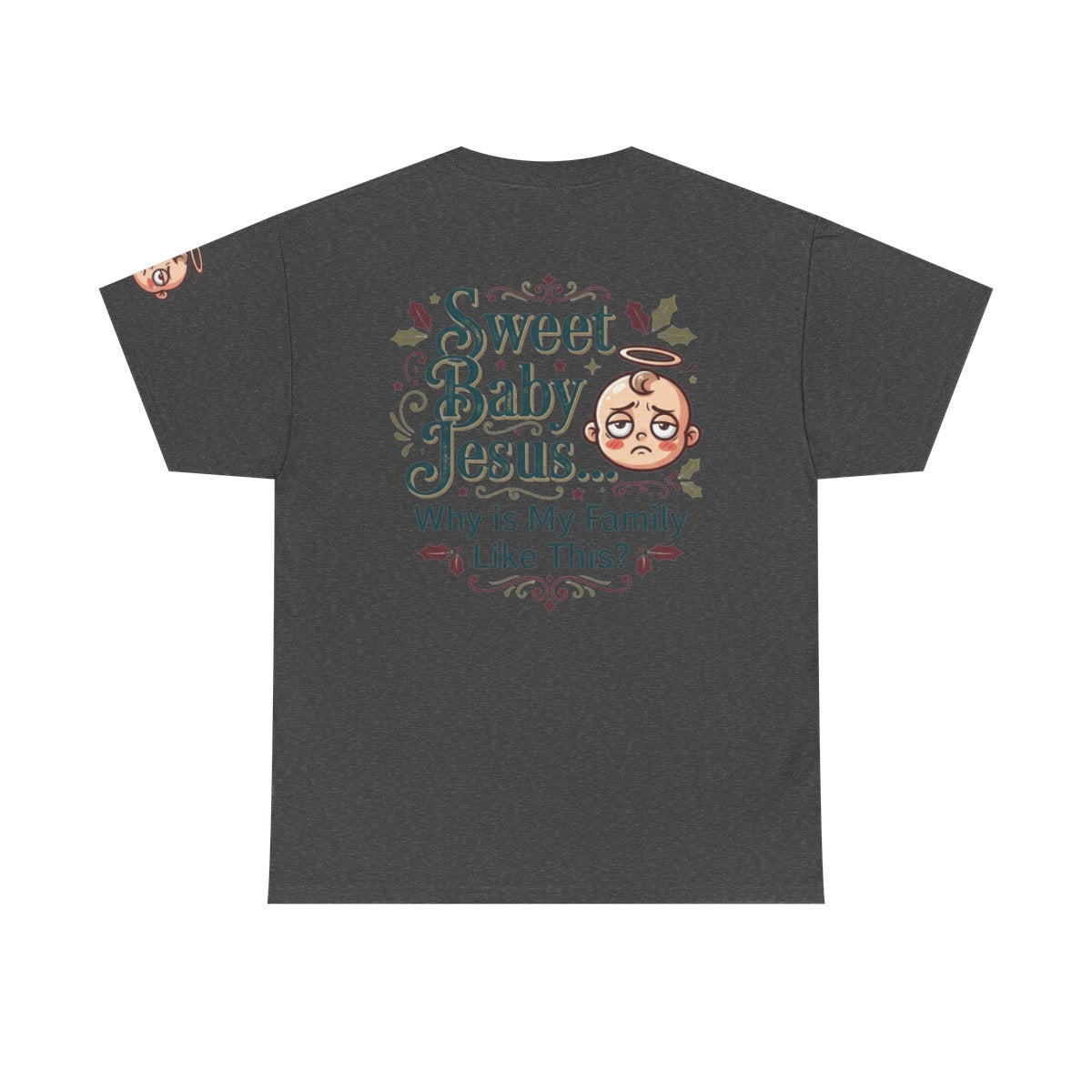 Color: Dark Heather | Sweet Baby Jesus Premium Graphic Tee