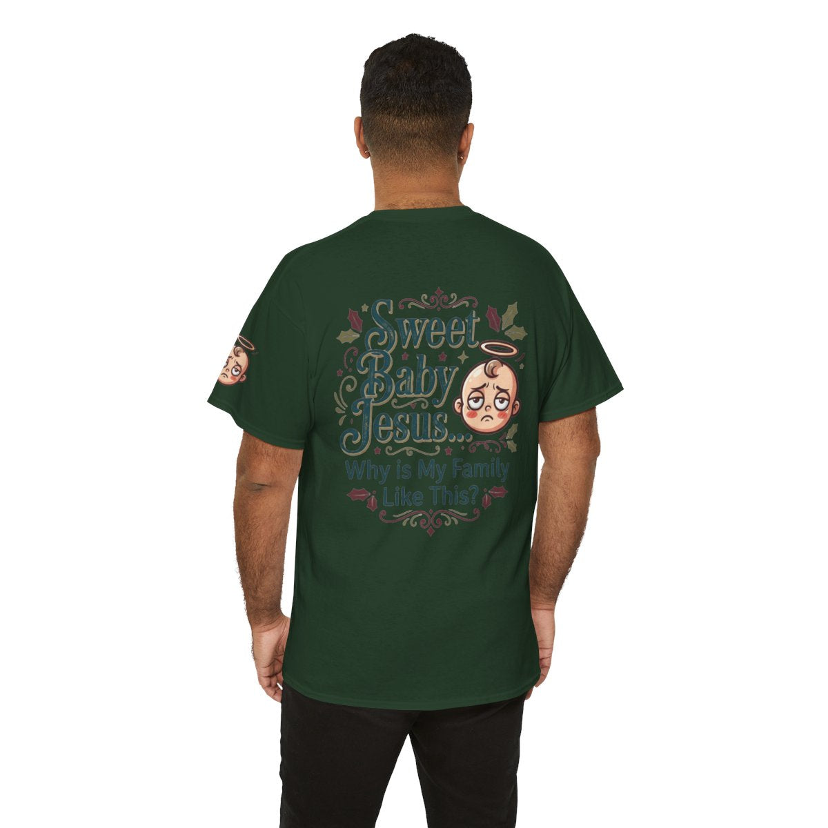 Color: Forest Green | Sweet Baby Jesus Premium Graphic Tee
