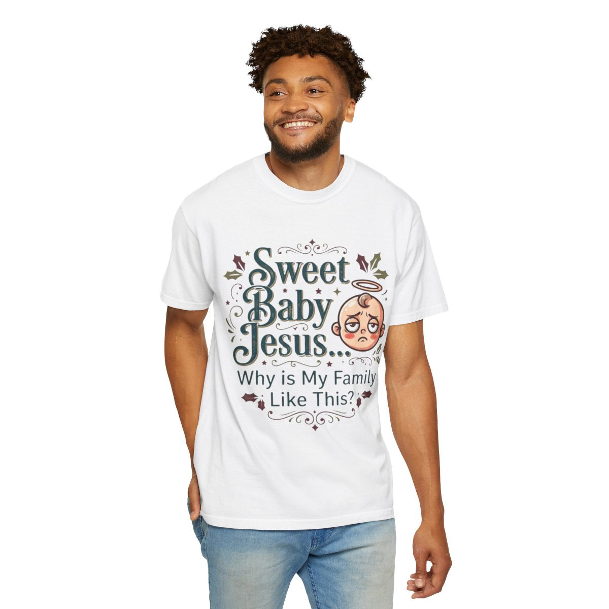Color: White | Sweet Baby Jesus Unisex Garment-Dyed Tee