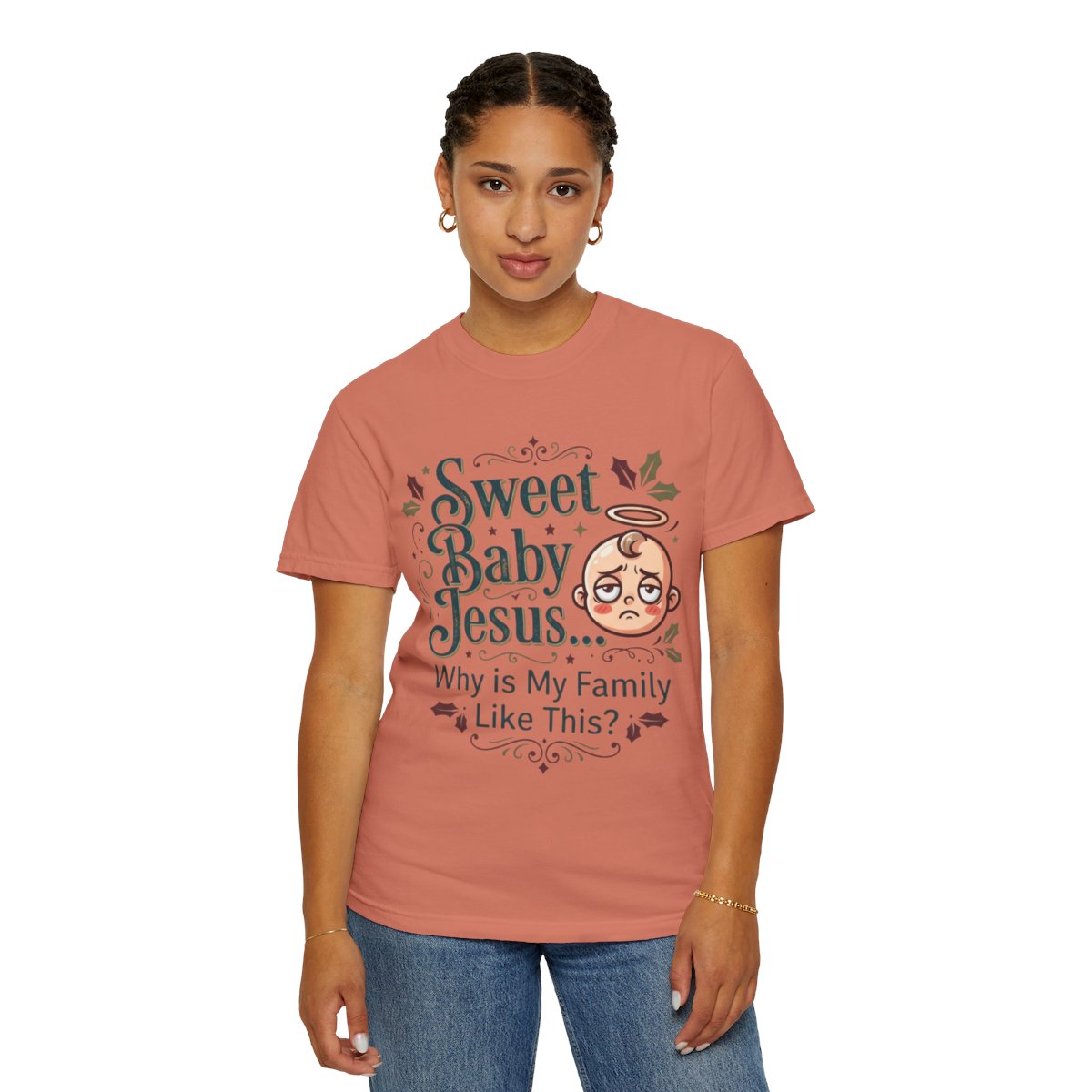 Color: Terracotta | Sweet Baby Jesus Unisex Garment-Dyed Tee