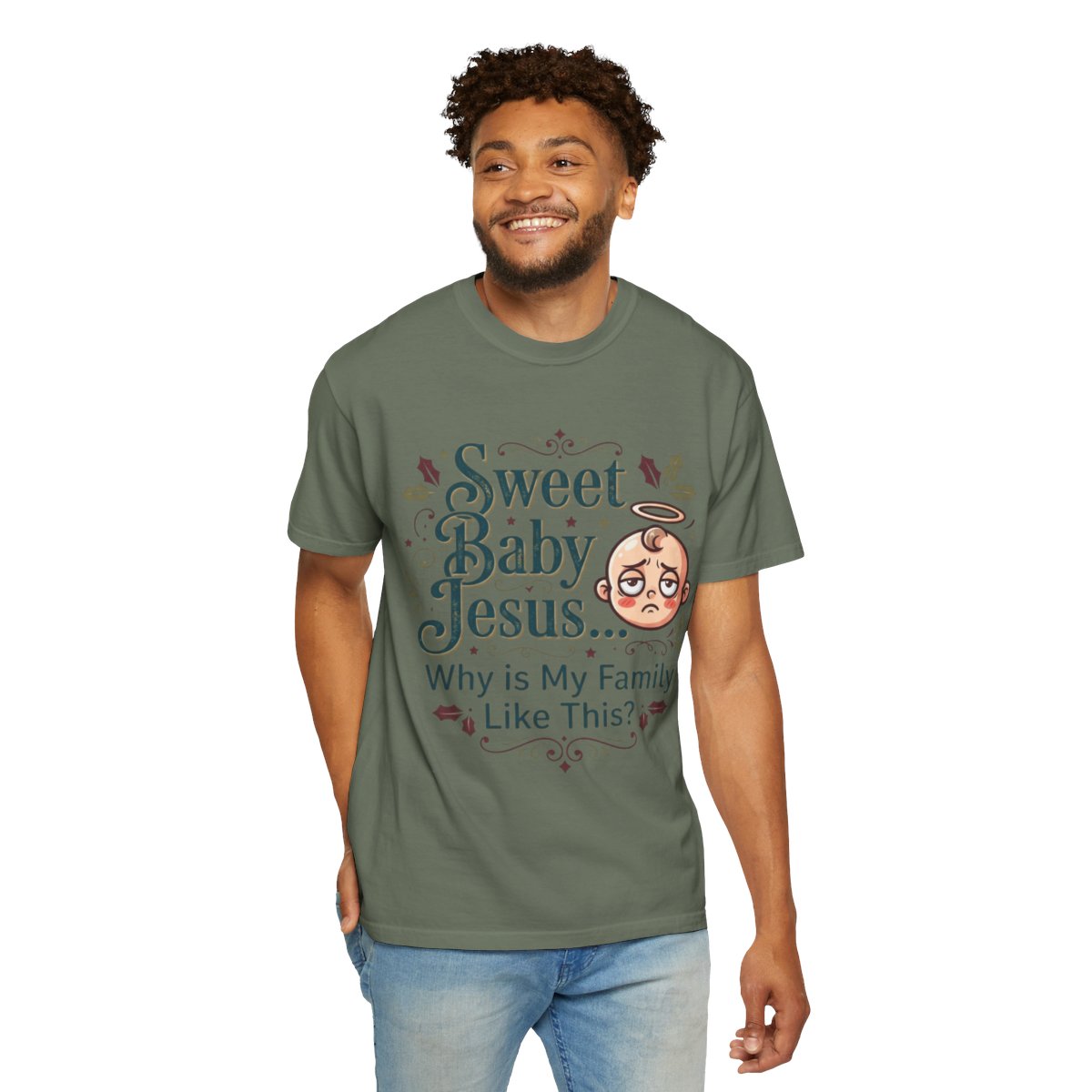 Color: Moss | Sweet Baby Jesus Unisex Garment-Dyed Tee