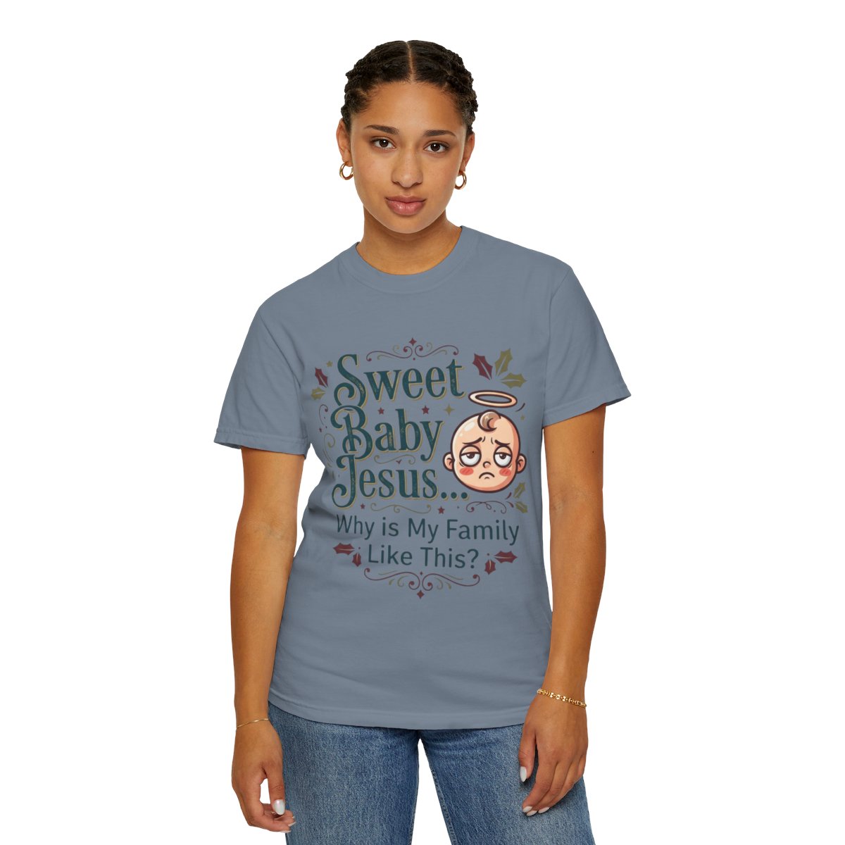 Color: Blue Jean | Sweet Baby Jesus Unisex Garment-Dyed Tee