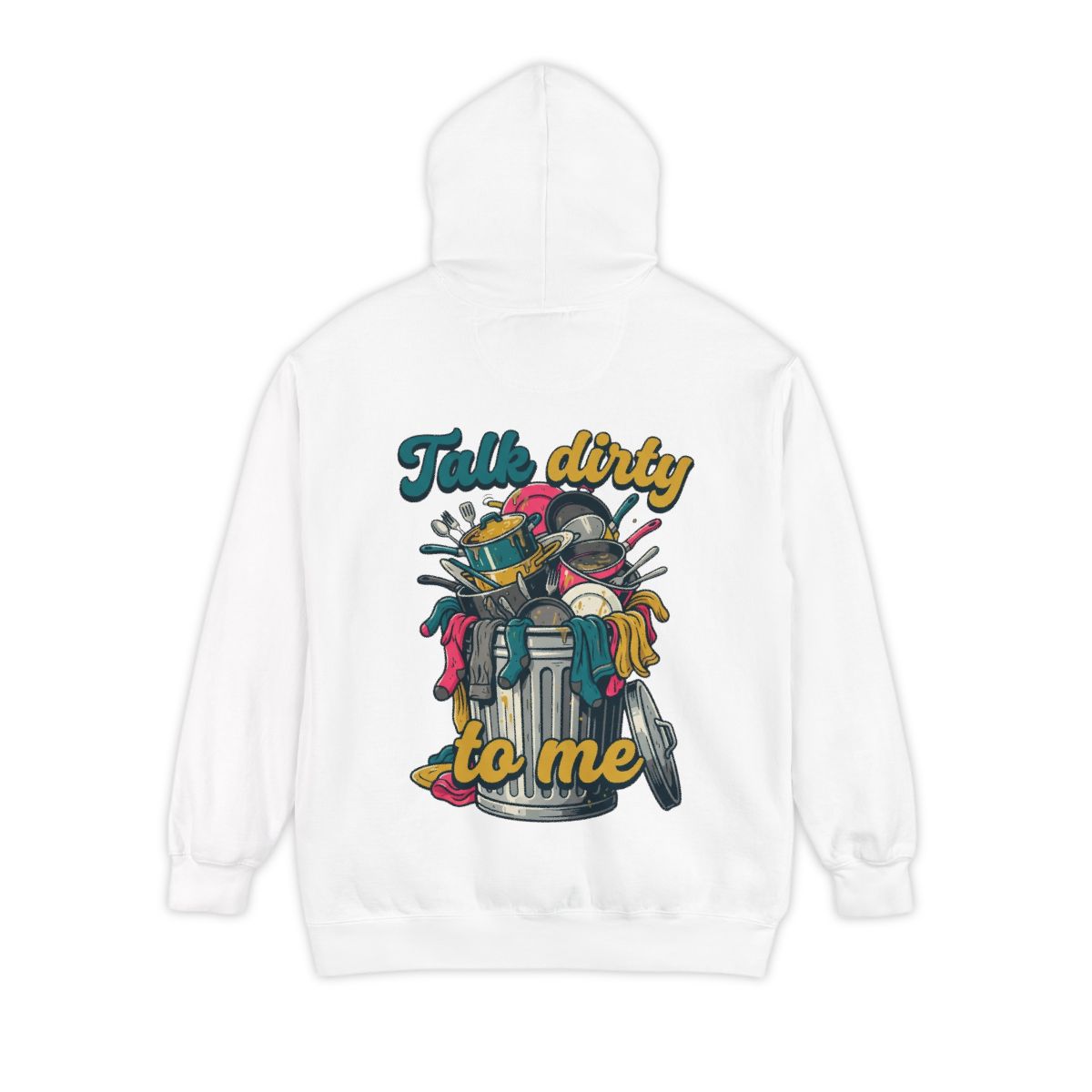 Color: White | Talk Dirty to Me Garment-Dyed Hoodie