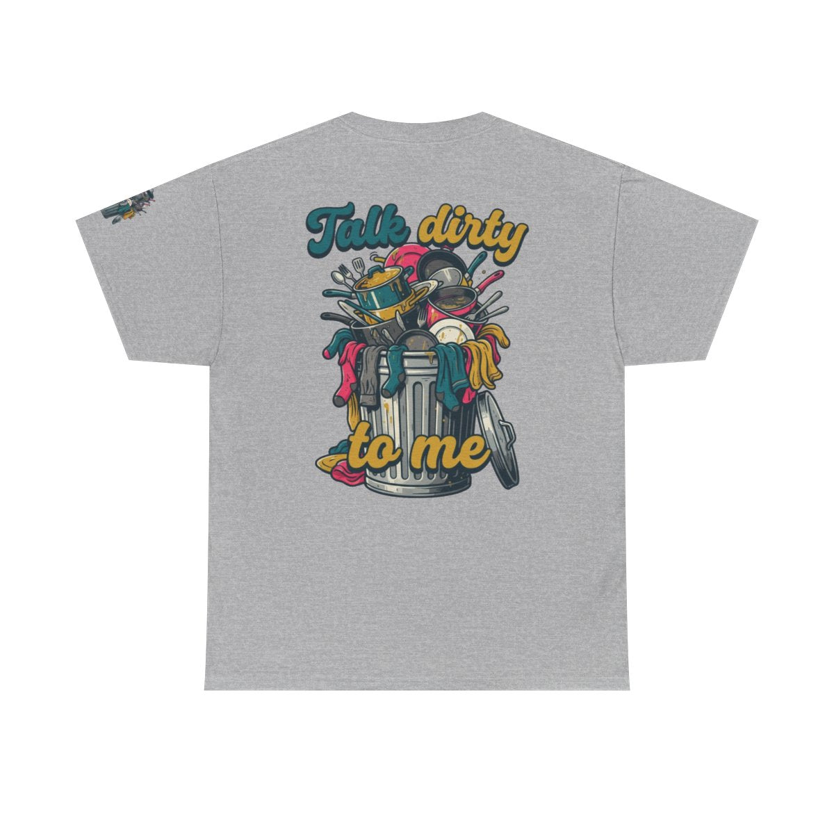 Color: Sport Grey | Talk Dirty to Me Premium Graphic Tee