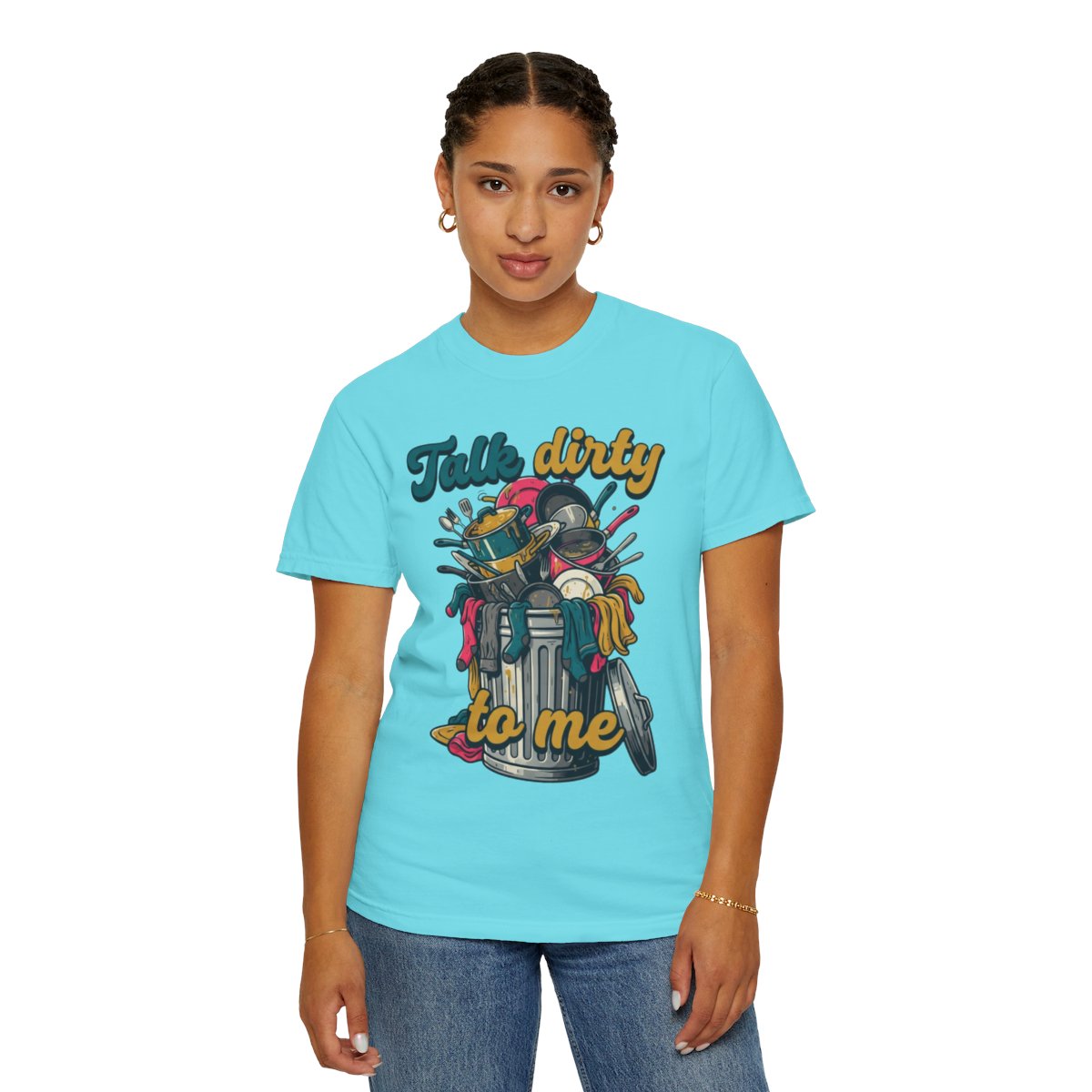 Color: Lagoon Blue | Talk Dirty to Me Unisex Garment-Dyed Tee