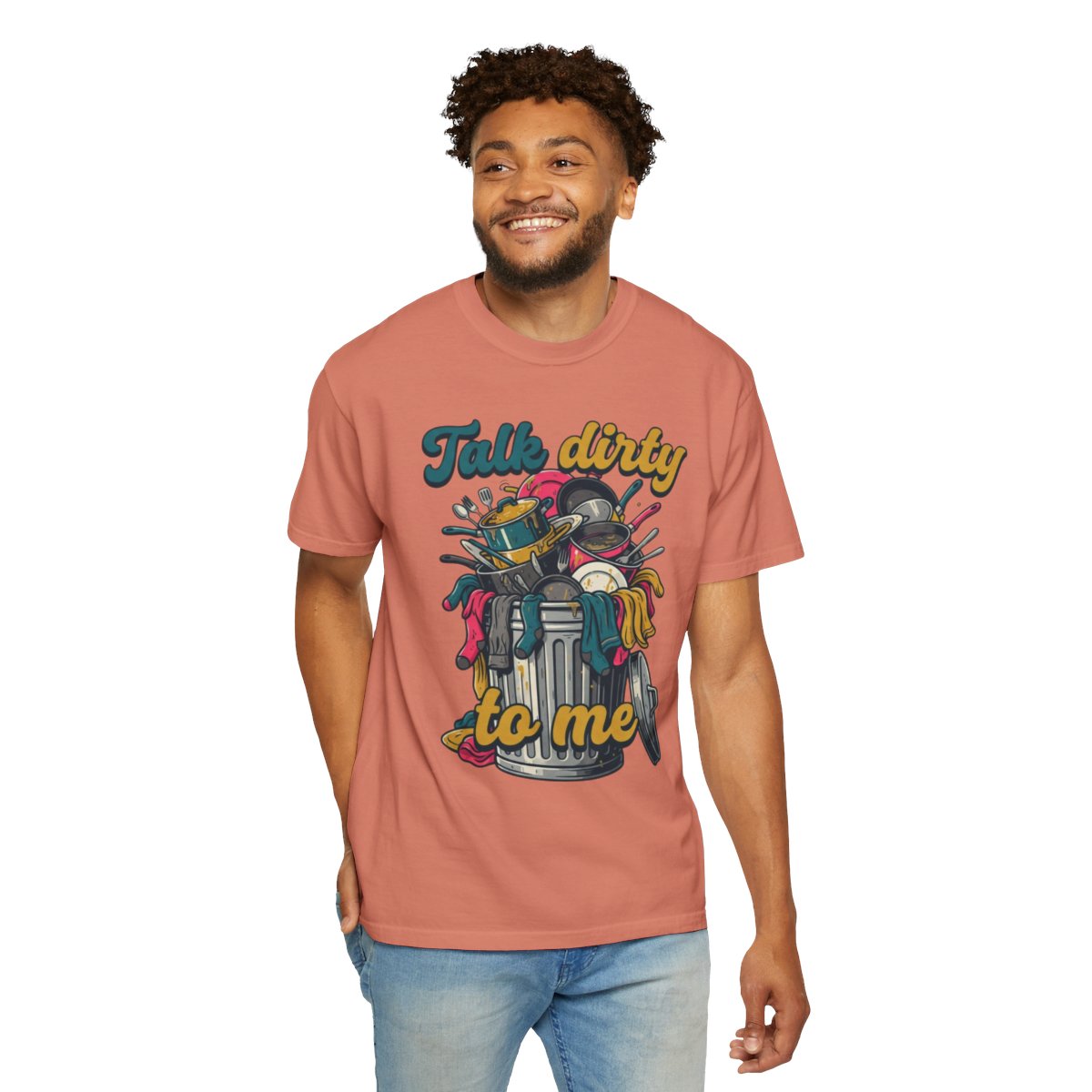 Color: Terracotta | Talk Dirty to Me Unisex Garment-Dyed Tee