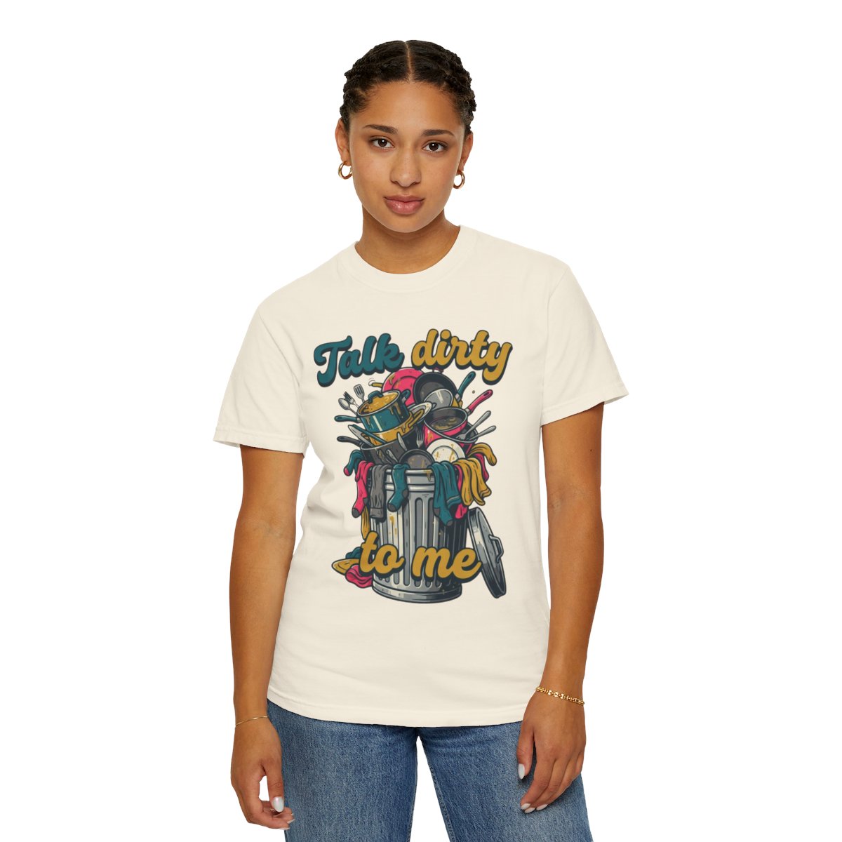 Color: Ivory | Talk Dirty to Me Unisex Garment-Dyed Tee