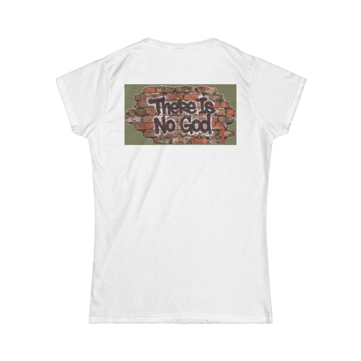 Color: White | There is No God Women's Tee