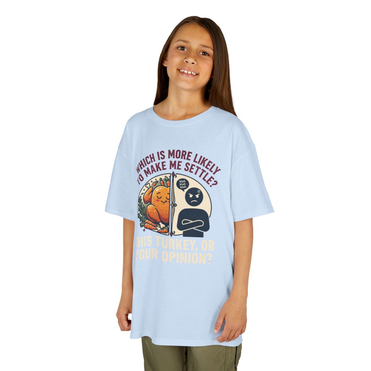 Color: Light Blue | This Turikey Or Your Opinion Kids Tee