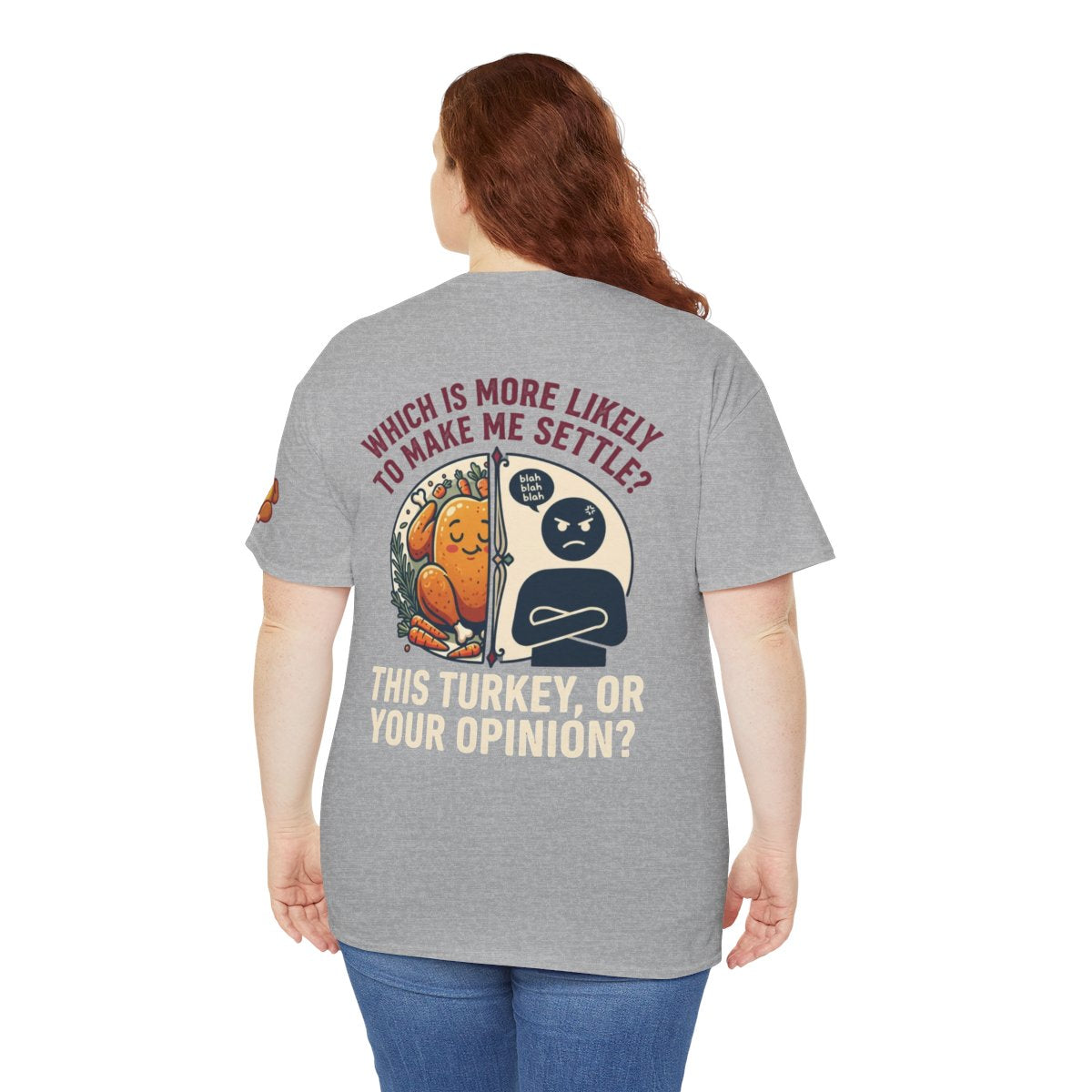 Color: Sport Grey | This Turikey Or Your Opinion Premium Graphic Tee