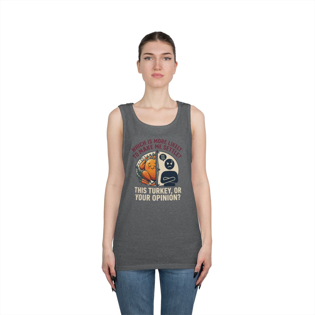Color: Graphite Heather | This Turikey Or Your Opinion Tank Top